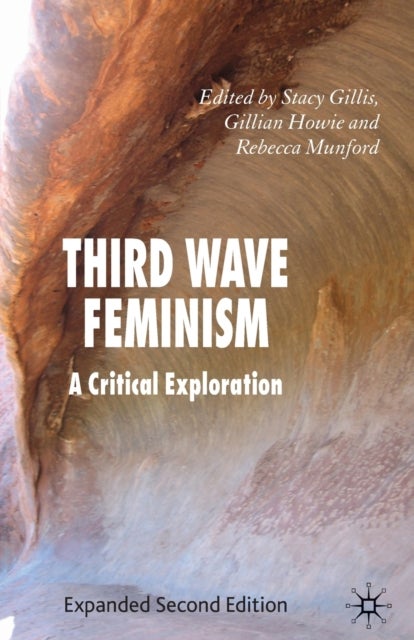 Third Wave Feminism - A Critical Exploration