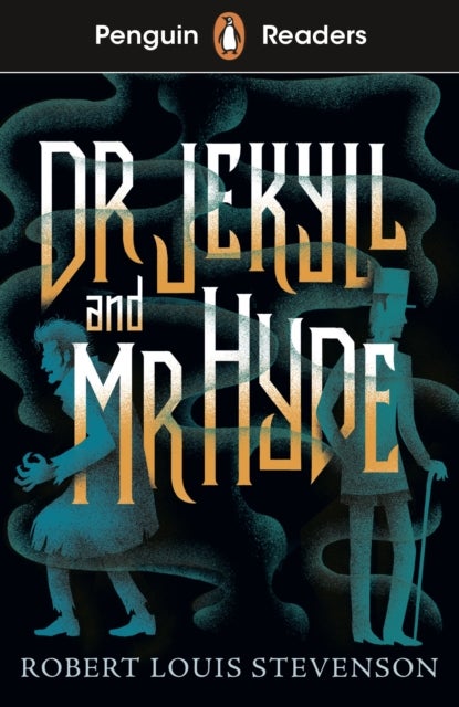 Penguin Readers Level 1: Jekyll and Hyde (ELT Graded Reader) - Abridged Edition