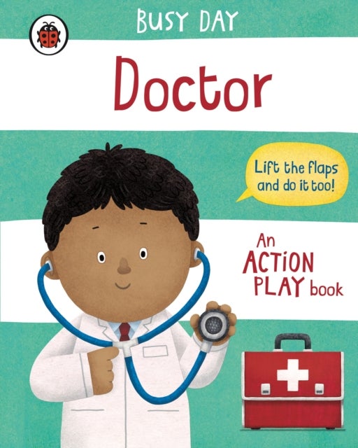 Busy Day: Doctor - An action play book