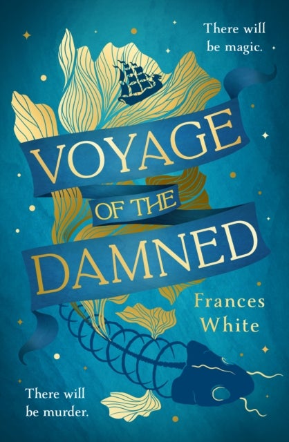 Voyage of the Damned - Catch the fantasy debut on everyone’s lips, simply put - Magical. Gay. Mystery. Cruise.