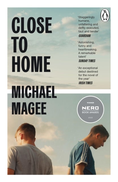 Close to Home - Winner of the Rooney Prize for Literature 2023