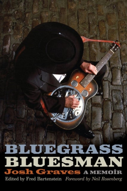 Bluegrass Bluesman - A Memoir