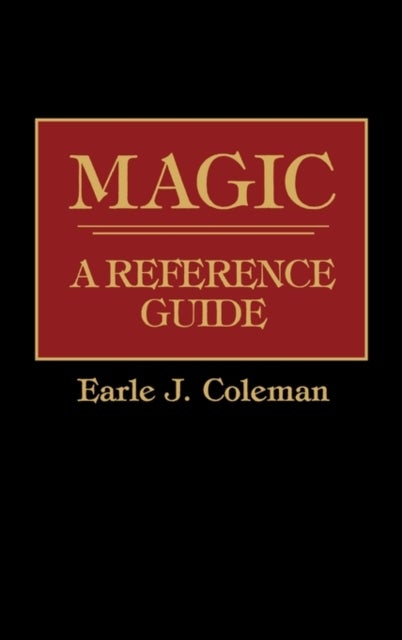 Magic - A Reference Guide