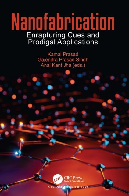 Nanofabrication - Enrapturing Cues and Prodigal Applications