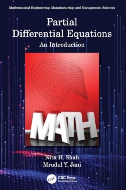 Partial Differential Equations - An Introduction