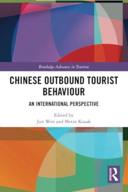 Chinese Outbound Tourist Behaviour - An International Perspective