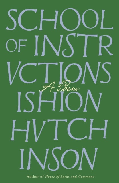 School of Instructions - A Poem