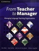 From Teacher to Manager