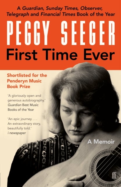 First Time Ever - A Memoir