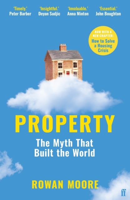 Property - The myth that built the world