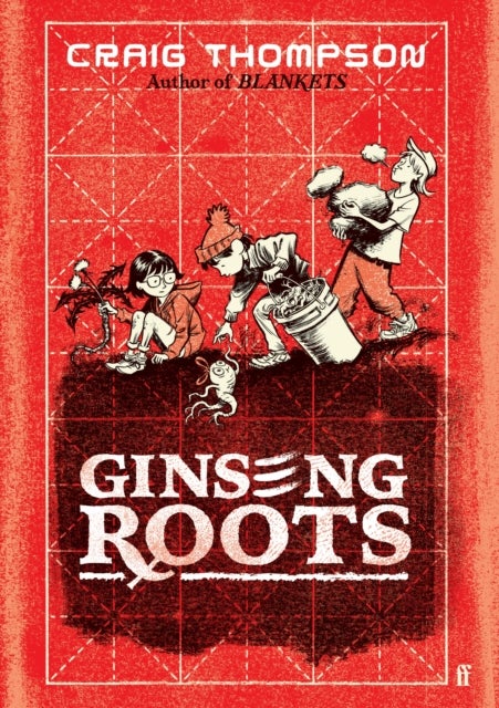 Ginseng Roots - A Guardian Graphic Novel of the Year