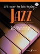 It's never too late to play jazz