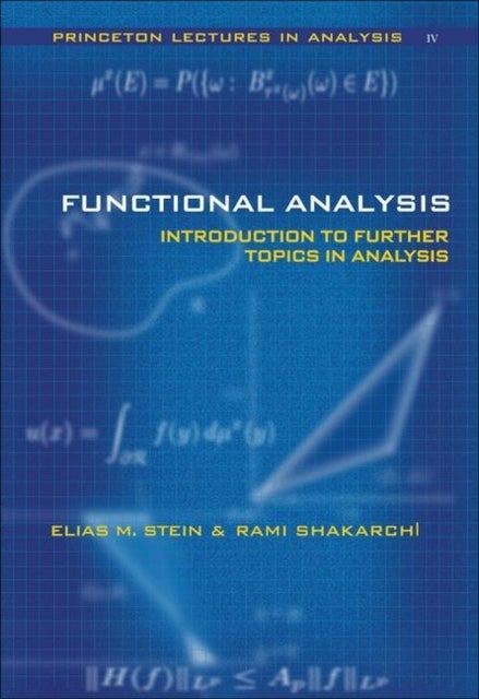 Functional Analysis - Introduction to Further Topics in Analysis