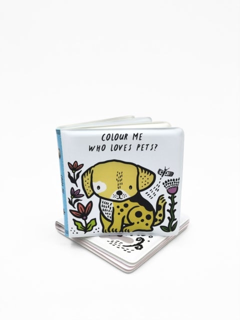 Colour Me: Who Loves Pets? - Watch Me Change Colour in Water