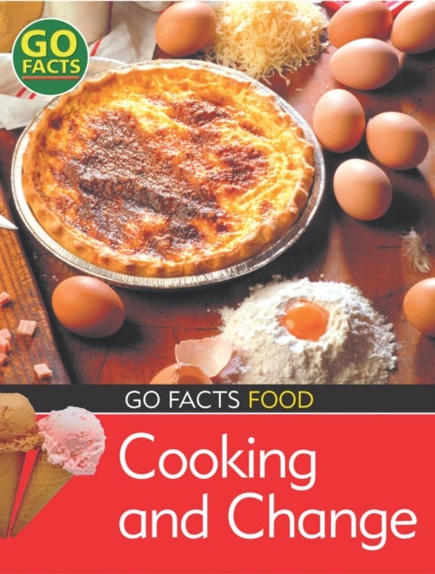 Food: Cooking and Change