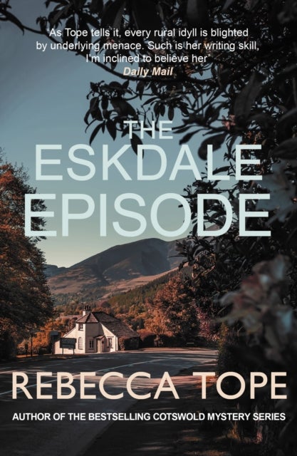 The Eskdale Episode - The intriguing English cosy crime series