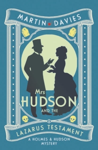 Mrs Hudson and the Lazarus Testament - The bestselling series inspired by the great detective’s housekeeper in Baker Street