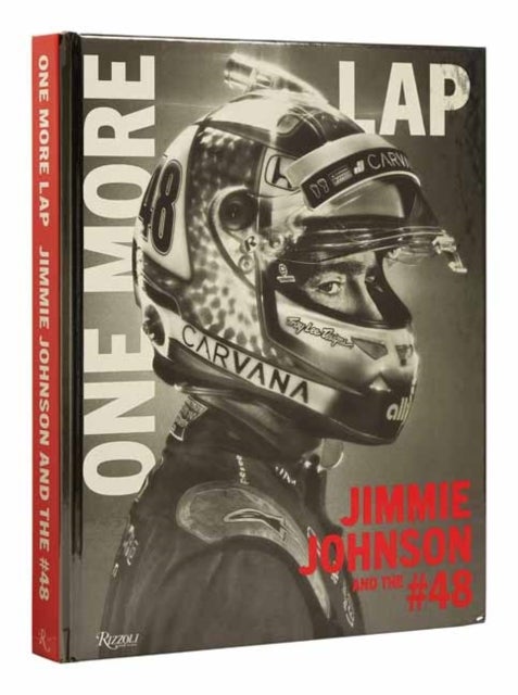 One More Lap - Jimmie Johnson and the #48