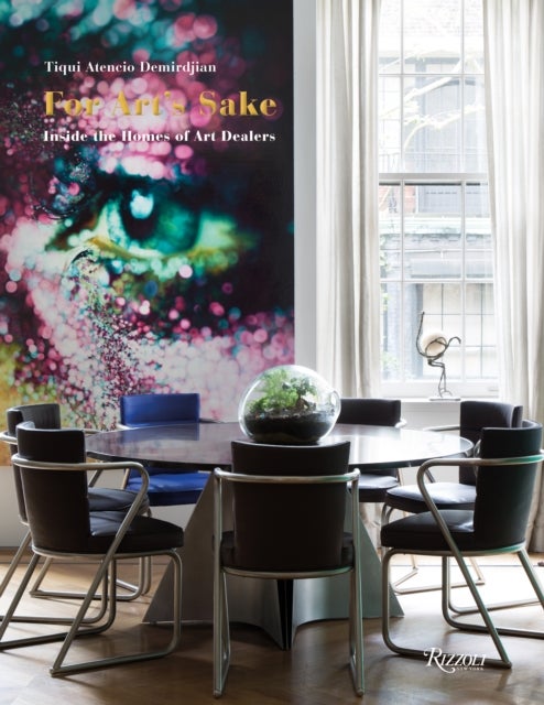 For Art's Sake - Inside The Home of Art Dealers