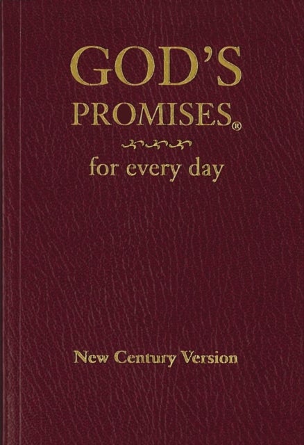 God's Promises for Every Day - Bible Verses for All Seasons of Life