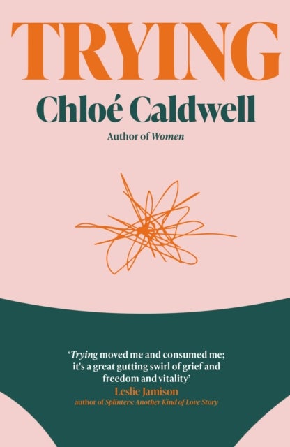 Trying - A Memoir