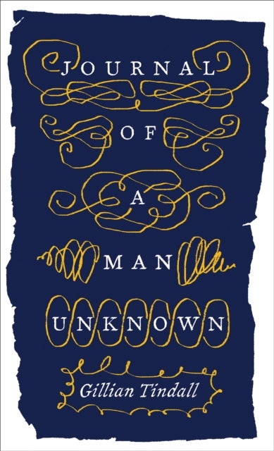 Journal of a Man Unknown