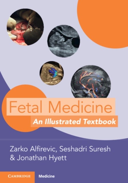 Fetal Medicine - An Illustrated Textbook