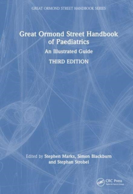 Great Ormond Street Handbook of Paediatrics - An Illustrated Guide