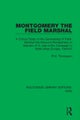 Montgomery the Field Marshal