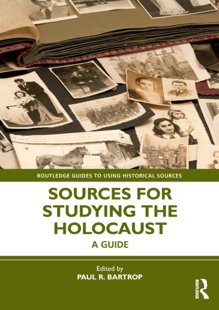 Sources for Studying the Holocaust - A Guide