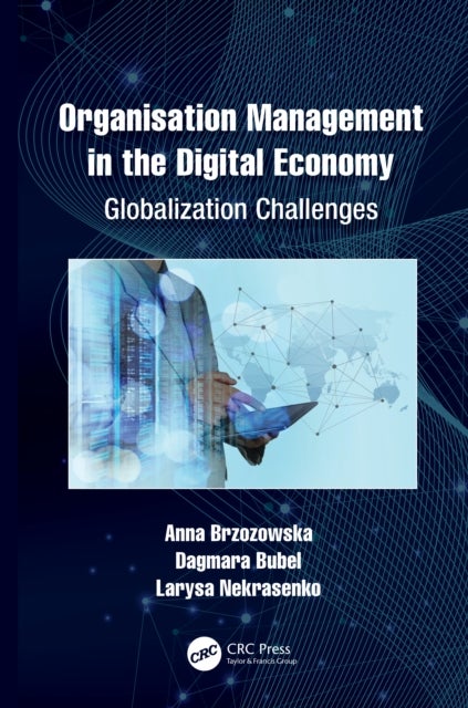 Organisation Management in the Digital Economy - Globalization Challenges