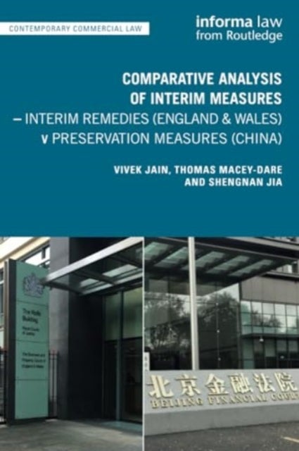 Comparative Analysis of Interim Measures ¿ Interim Remedies (England & Wales) v Preservation Measure