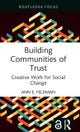 Building Communities of Trust