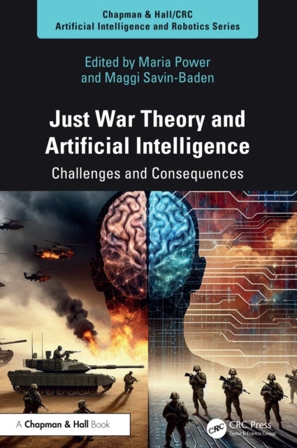 Just War Theory and Artificial Intelligence - Challenges and Consequences