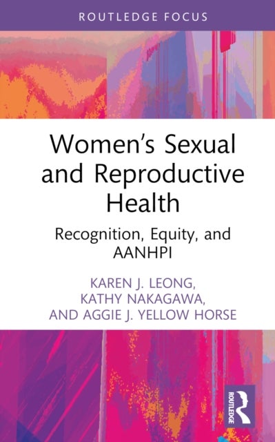 Women¿s Sexual and Reproductive Health