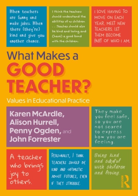 What Makes a Good Teacher? - Values in Educational Practice
