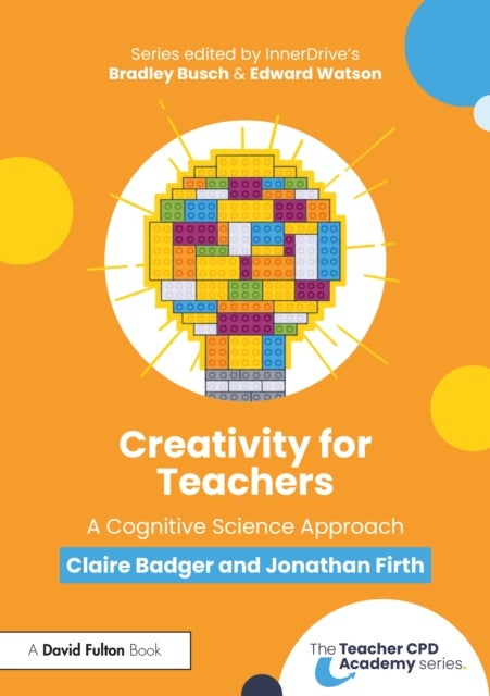 Creativity for Teachers - A Cognitive Science Approach