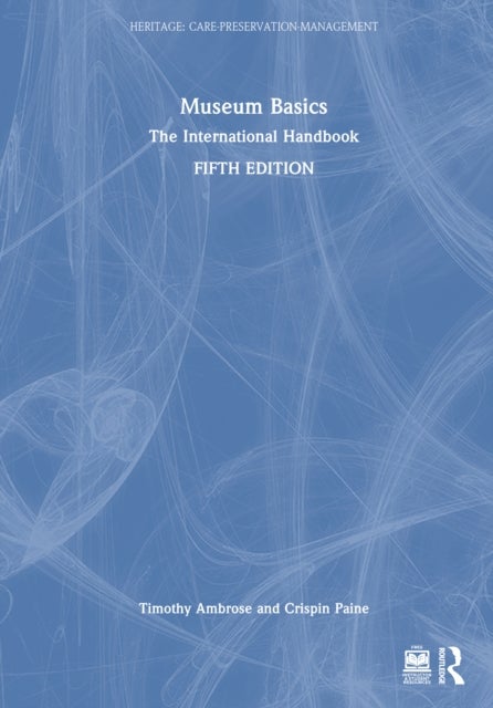 Museum Basics - The International Handbook