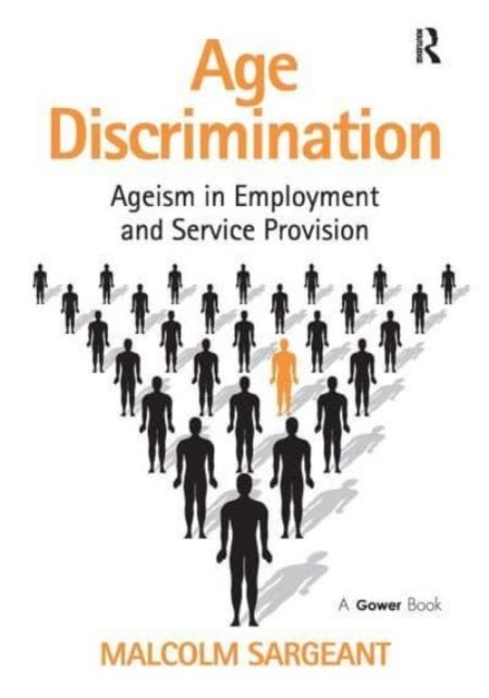 Age Discrimination - Ageism in Employment and Service Provision