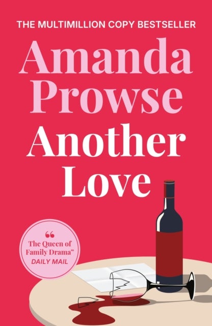 Another Love - A heart-wrenching family story from the multimillion copy bestseller