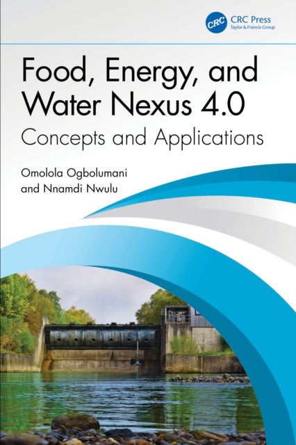 Food, Energy, and Water Nexus 4.0 - Concepts and Applications