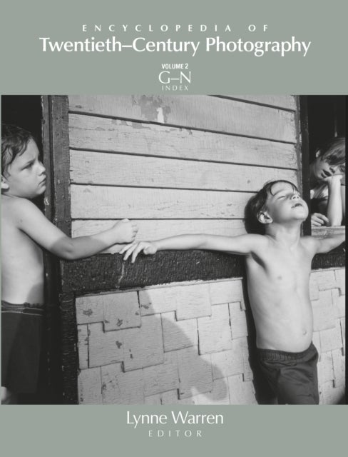 Encyclopedia of Twentieth-Century Photography