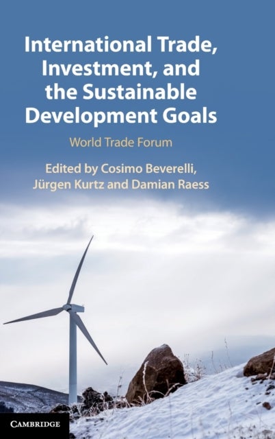 International Trade, Investment, and the Sustainable Development Goals - World Trade Forum
