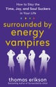 The Surrounded by Energy Vampires