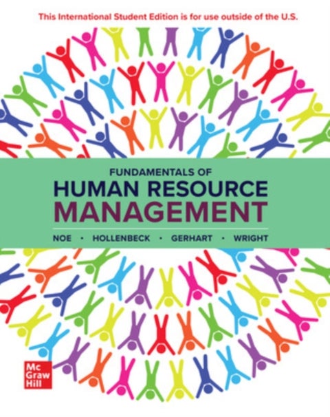 Fundamentals of Human Resource Management ISE