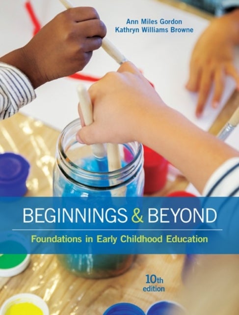 Beginnings & Beyond - Foundations in Early Childhood Education