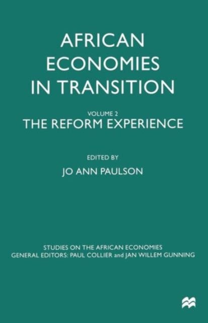 African Economies in Transition - Volume 2: The Reform Experience