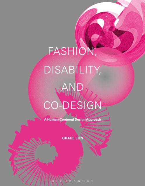 Fashion, Disability, and Co-design - A Human-Centered Design Approach