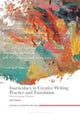 Inarticulacy in Creative Writing Practice and Translation