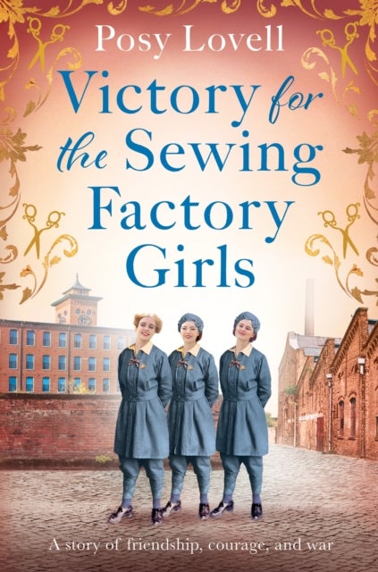 Victory for the Sewing Factory Girls - The next uplifting title in the Sewing Factory Series for 2026
